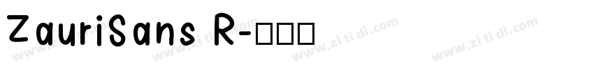 ZauriSans R字体转换